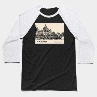 Victoria - British Columbia Baseball T-Shirt